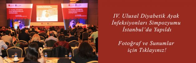 IV Ulusal Diyabetik Ayak İnfeksiyonları Simpozyumu İstanbul'da Yapıldı3