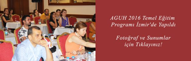 AGUH 2016 Temel Eğitim Programı İzmir'de Yapıldı2