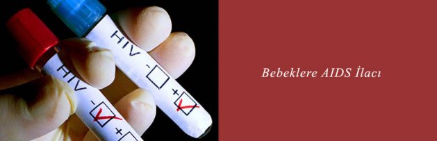 Bebeklere AIDS İlacı