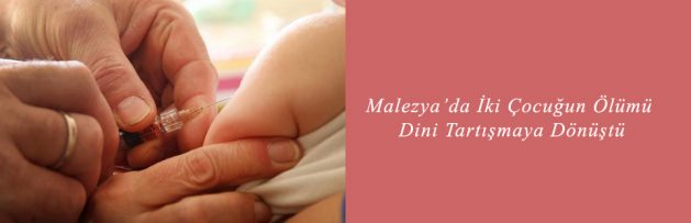 Malezya’da İki Çocuğun Ölümü Dini Tartışmaya Dönüştü