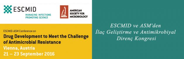ESCMID ve ASM'den İlaç Geliştirme ve Antimikrobiyal Direnç Kongresi