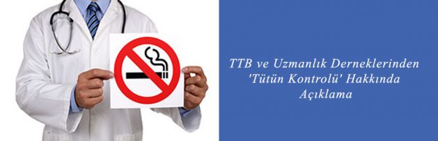 TTB ve Uzmanlık Derneklerinden 'Tütün Kontrolü' Hakkında Açıklama2