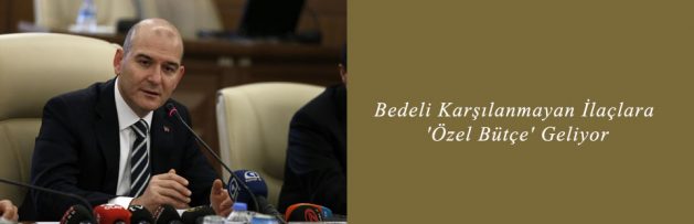 Bedeli Karşılanmayan İlaçlara 'Özel Bütçe' Geliyor