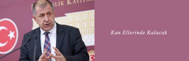 kan ellerinde kalacak