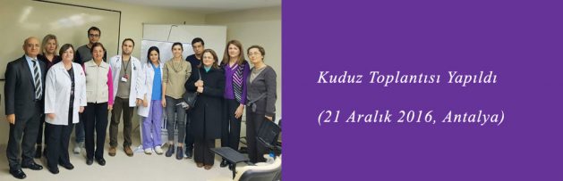 Kuduz (21 Aralık 2016, Antalya) Toplantısı Yapıldı