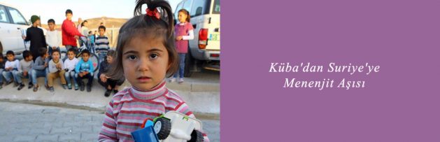 Küba'dan Suriye'ye Menenjit Aşısı