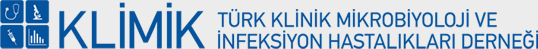 Klimik: Türk Klinik Mikrobiyoloji ve İnfeksiyon Hastalıkları Derneği